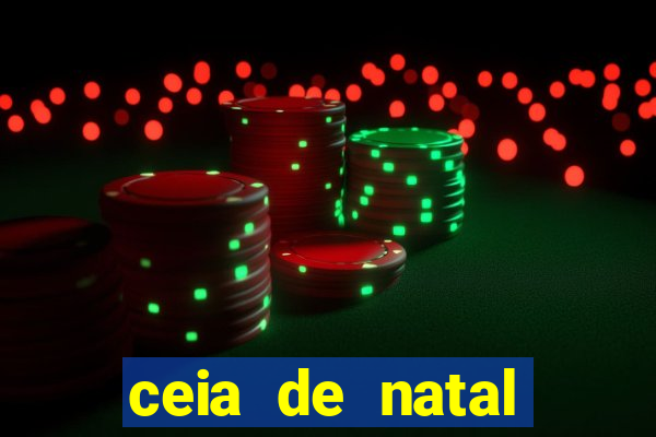 ceia de natal completa pronta