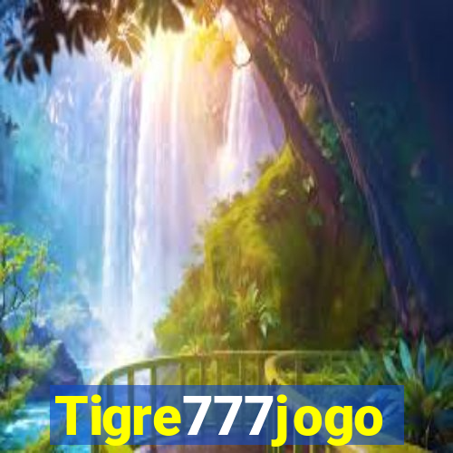 Tigre777jogo