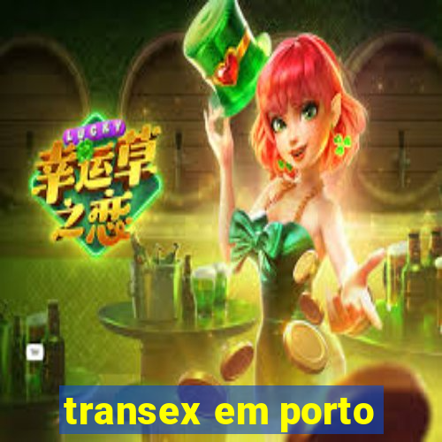 transex em porto