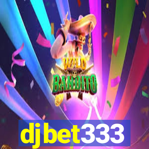 djbet333