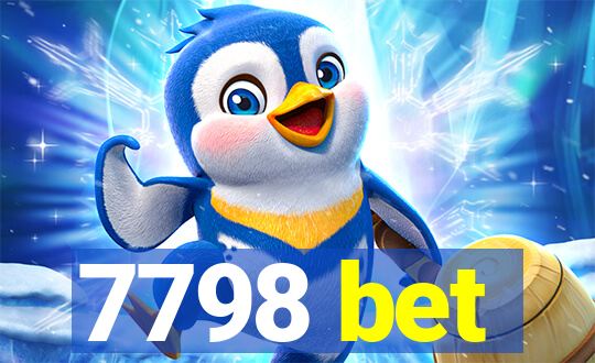 7798 bet