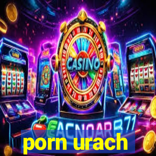 porn urach