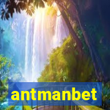 antmanbet