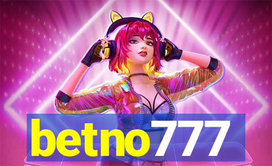 betno777