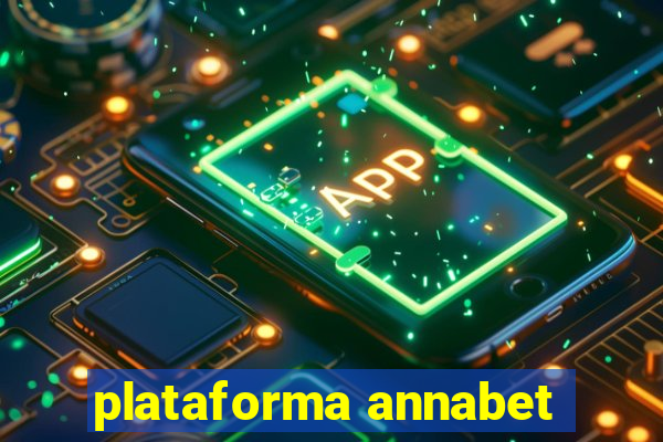 plataforma annabet