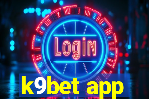 k9bet app