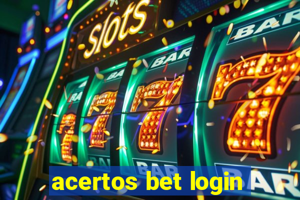 acertos bet login