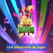 s29 plataforma de jogos