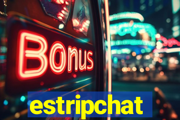 estripchat