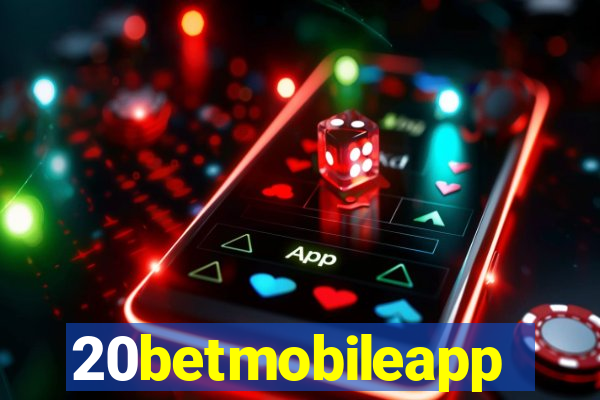 20betmobileapp