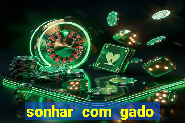 sonhar com gado jogo do bicho