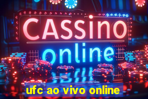 ufc ao vivo online