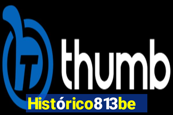 Histórico813bet