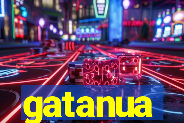 gatanua