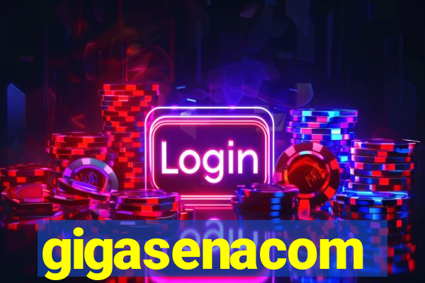 gigasenacom