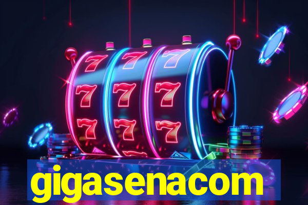 gigasenacom