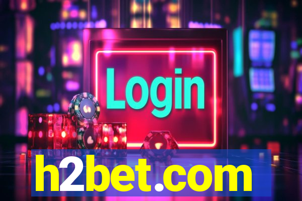 h2bet.com