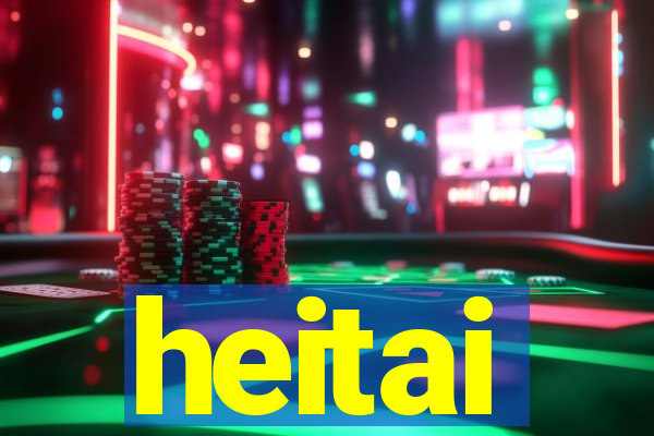 heitai