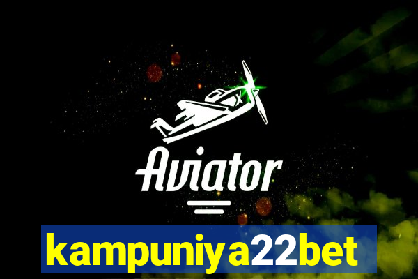 kampuniya22bet