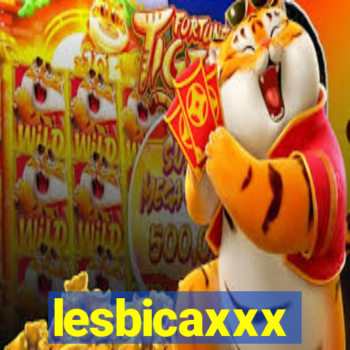 lesbicaxxx