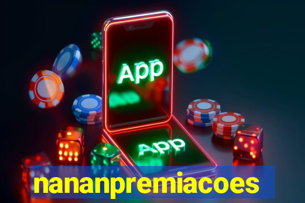 nananpremiacoes