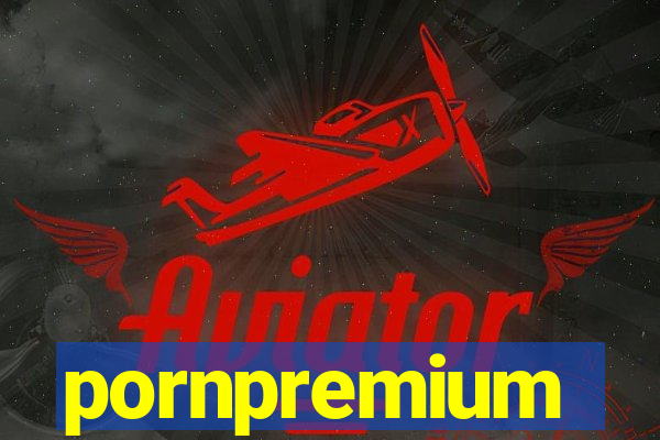 pornpremium