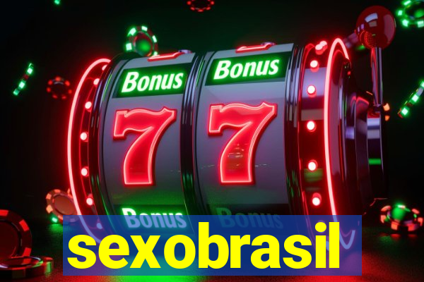 sexobrasil