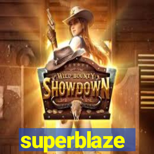 superblaze