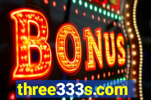 three333s.com