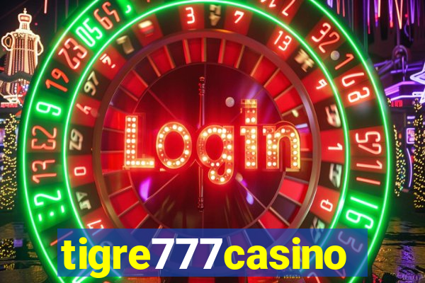 tigre777casino