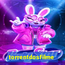 torrentdosfilmes