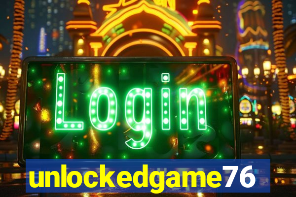 unlockedgame76