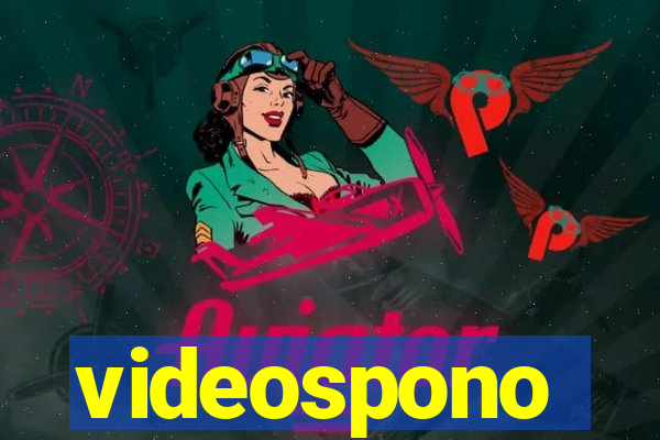 videospono