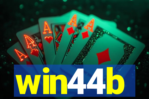 win44b