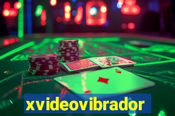 xvideovibrador