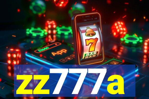 zz777a